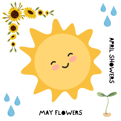 Story Time: With April Showers, Come May Flowers
