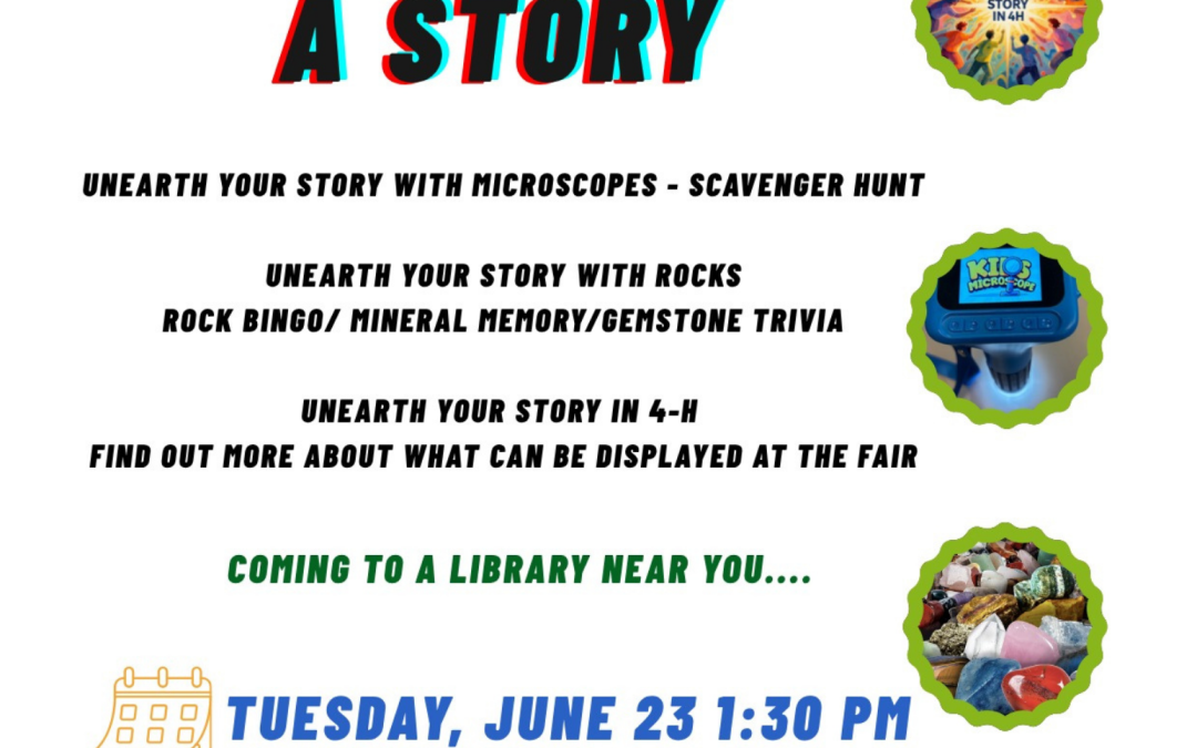 Unearth A Story with Microscopes and Minerals – June 23rd